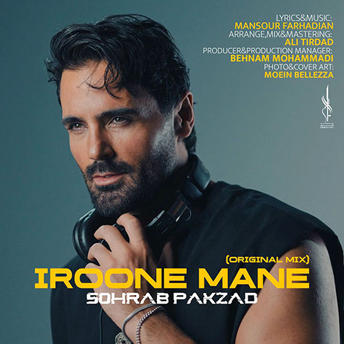 Sohrab Pakzad<span class='dash'> - </span><span class='mobile-break'>Iroone Mane (Original Mix)</span>